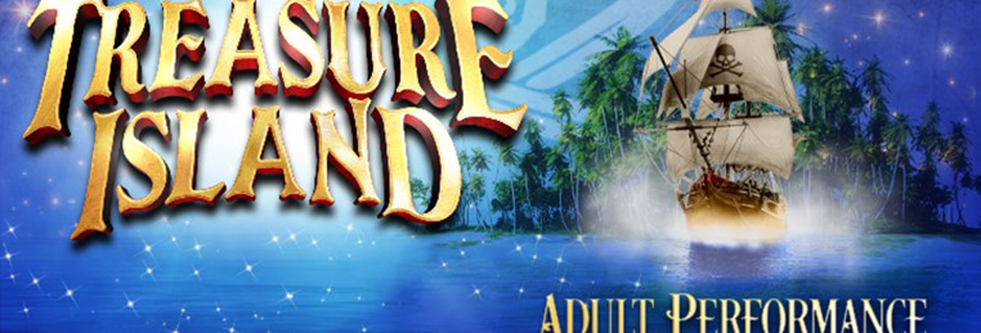 Treasure Island Adult Performance